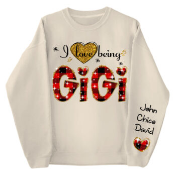 Personalized "I Love Being Gigi" Glitter Sweatshirt - Custom Grandma and Grandkids Gift